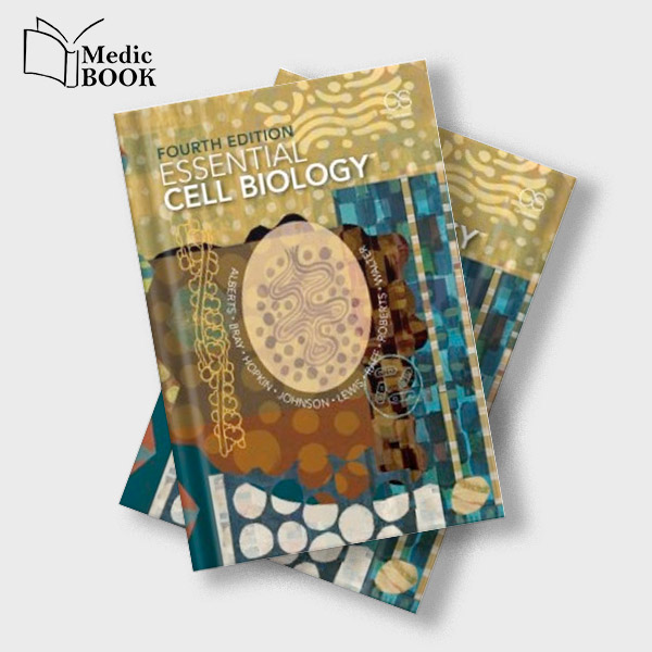 Essential Cell Biology 4th Edition Original PDF from Publisher