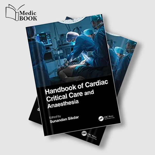 Handbook of Cardiac Critical Care and Anaesthesia